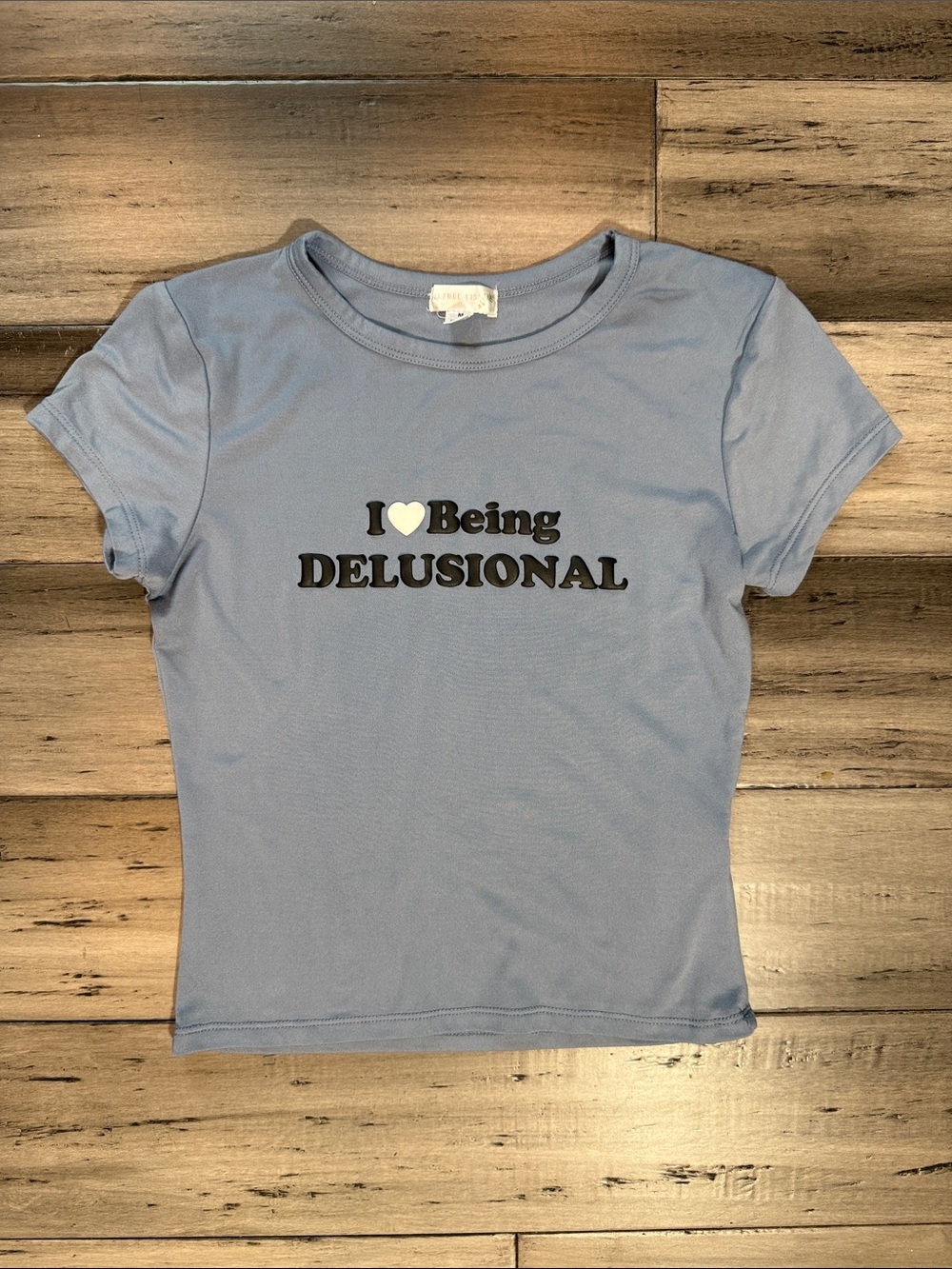 I ❤️ Being Delusional Light Blue Graphic Tee - Women